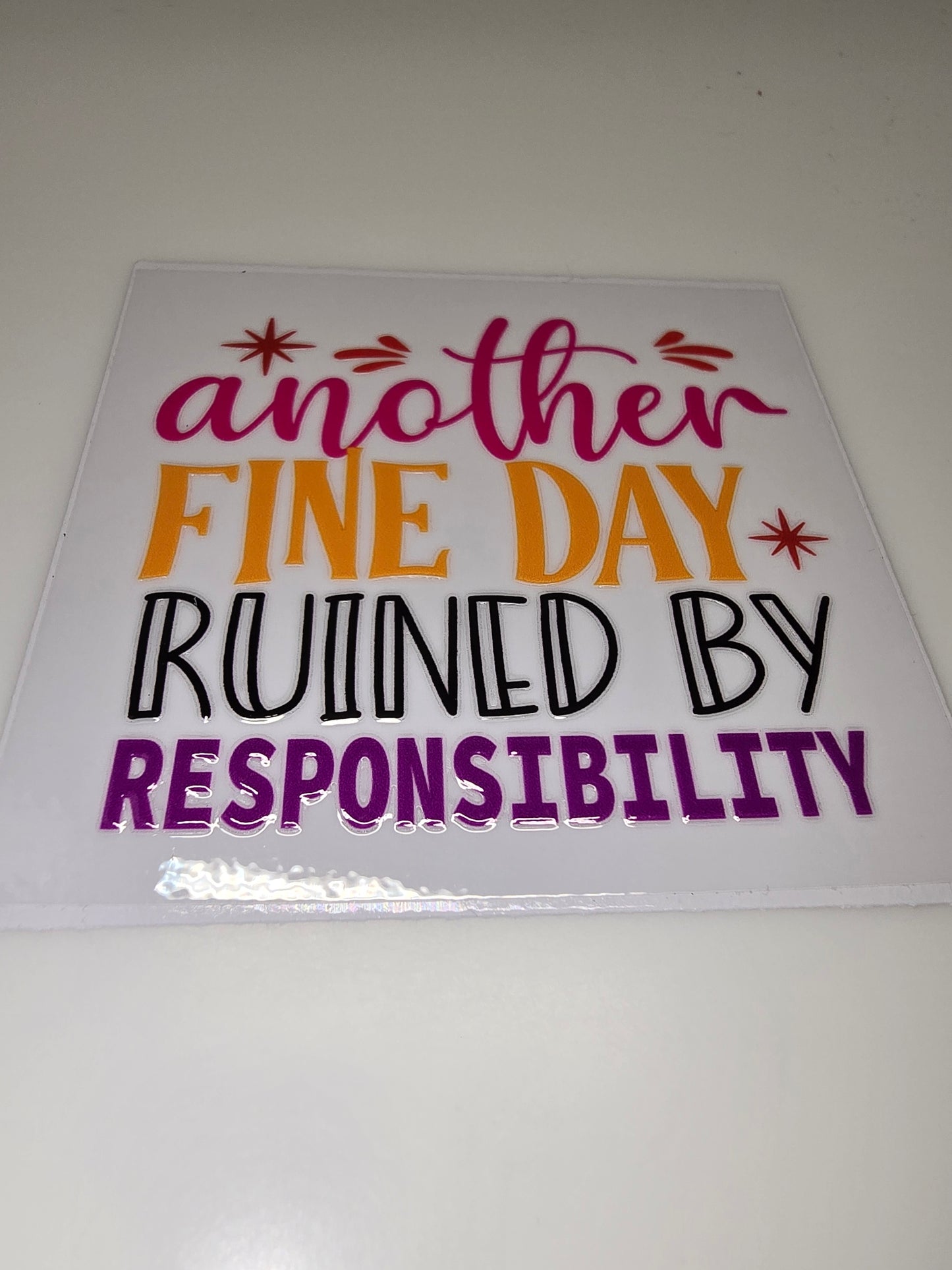 Another fine day ruined by responsibility