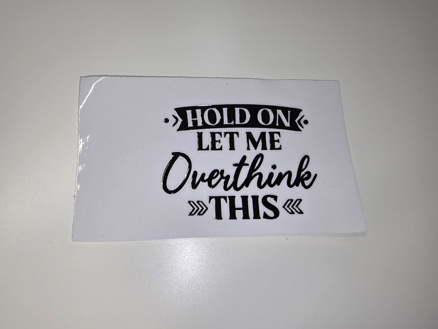 Hold On Let Me Overthink This 2