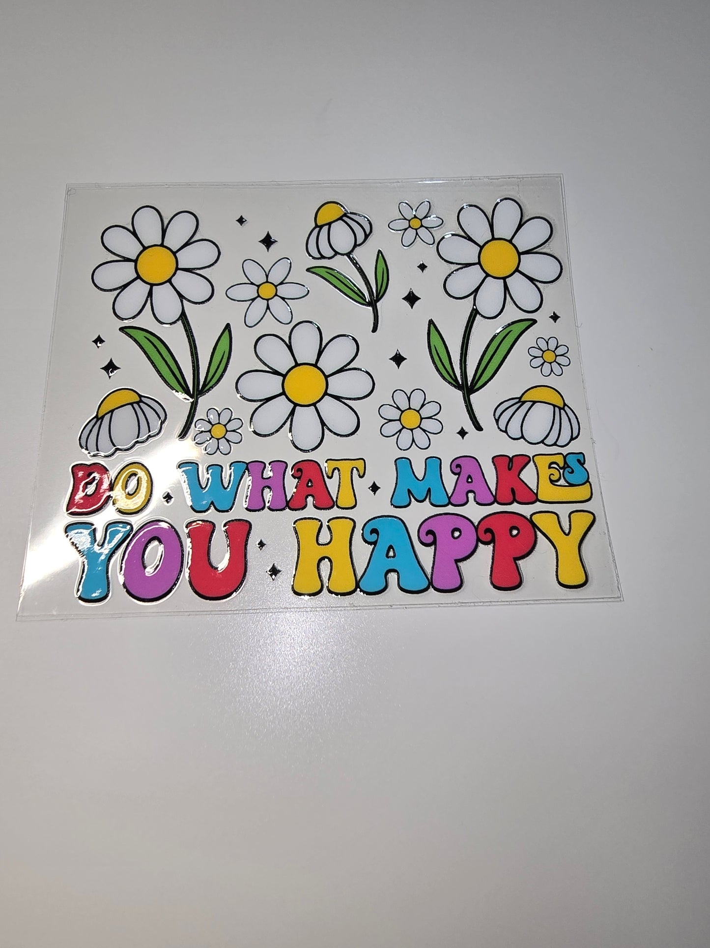 Do What Makes You Happy