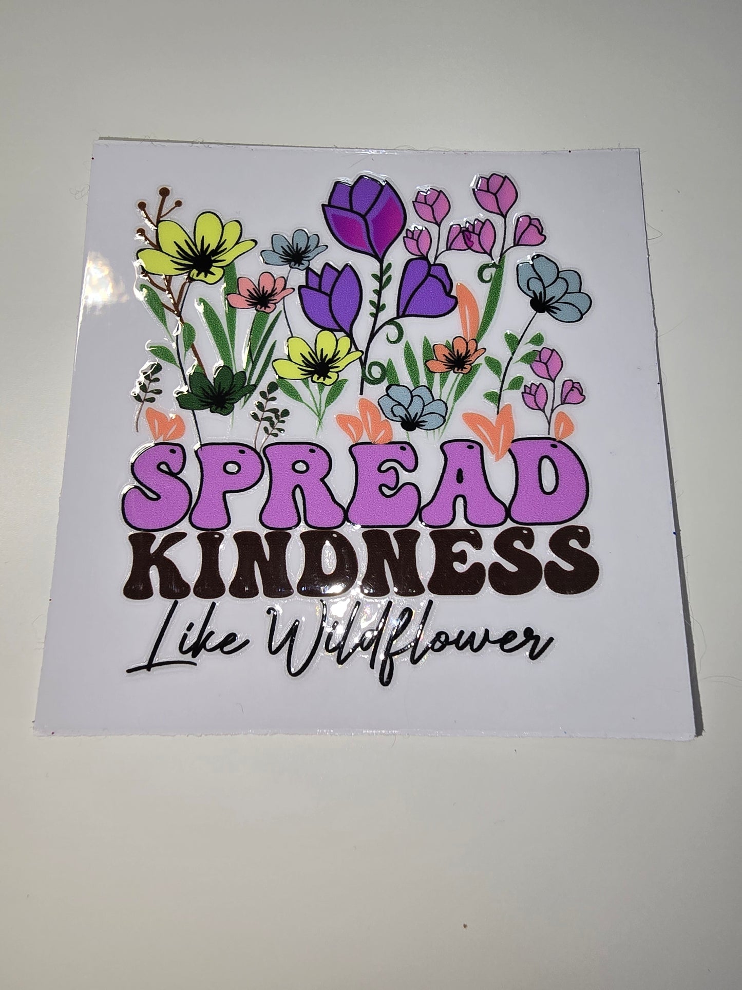 Spread Kindness Like Wildflowers 2