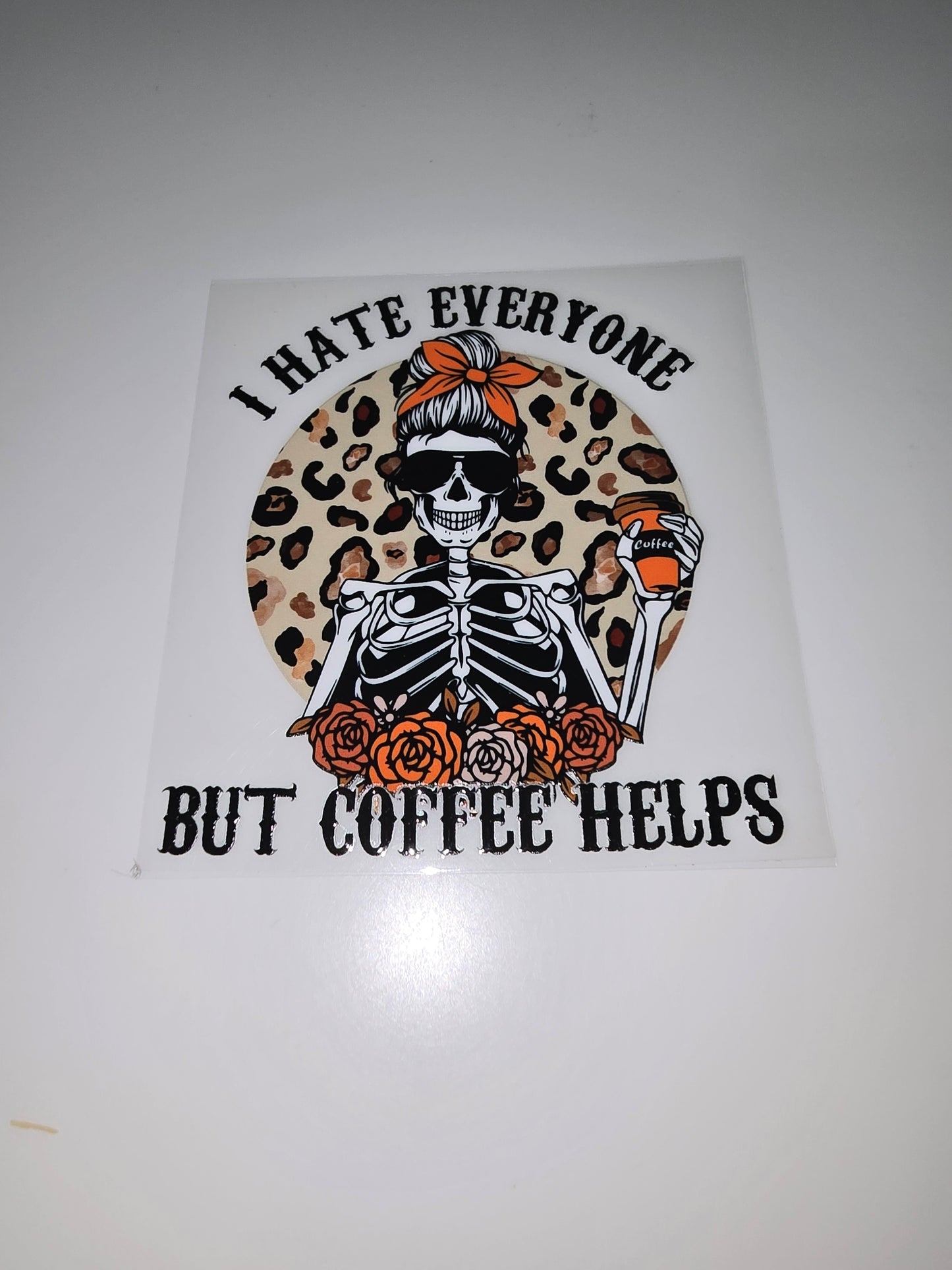 I hate everyone but coffee helps