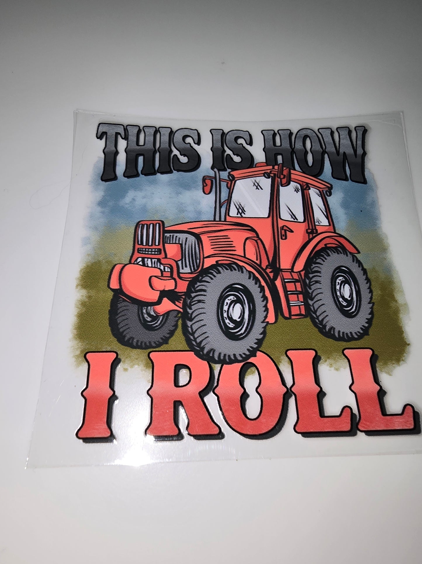 This is How I Roll