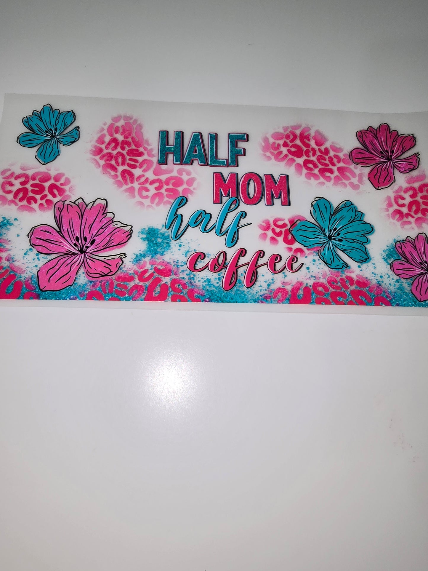 Half Mom Half Coffee