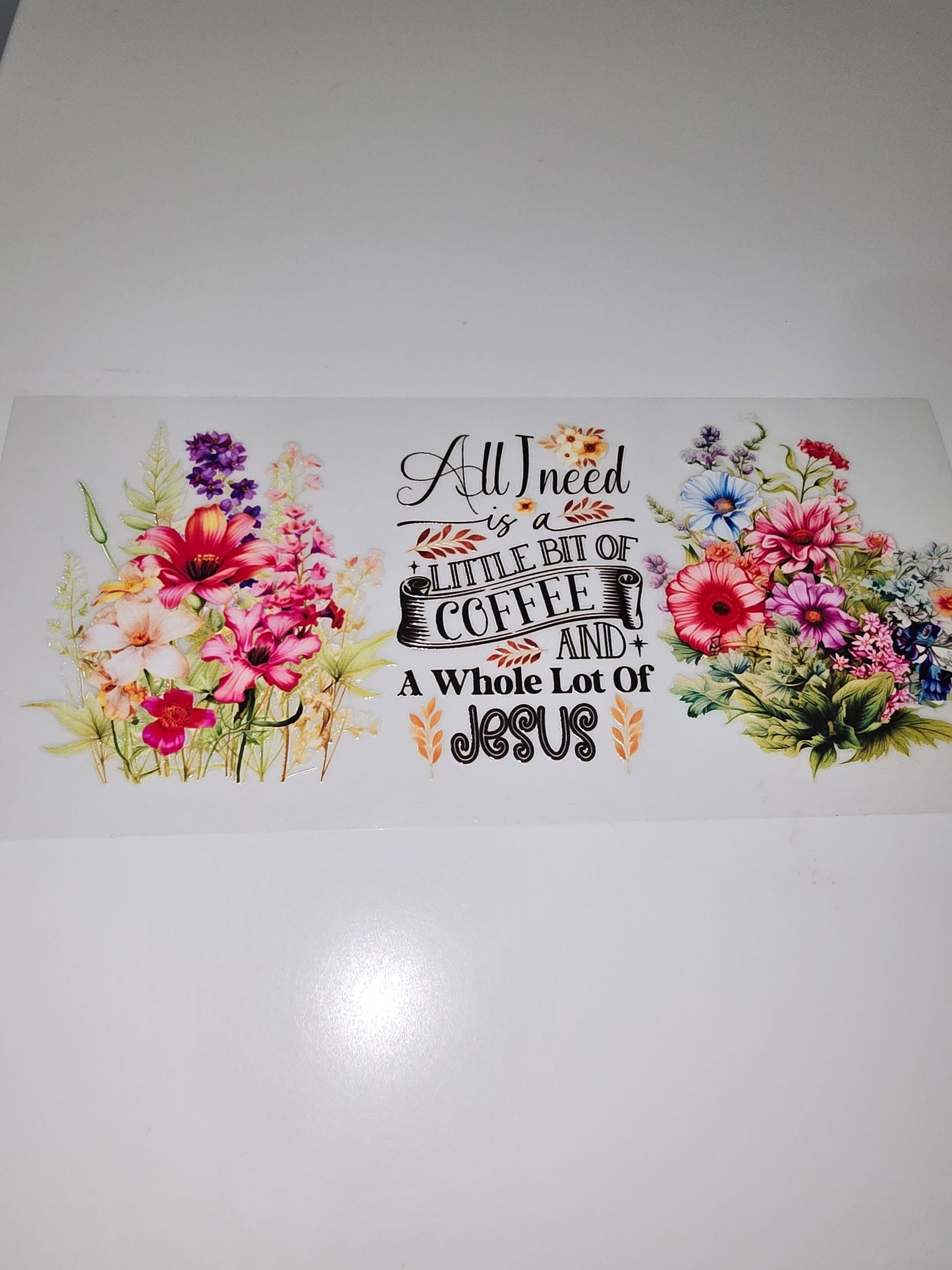 All I need is a little bit of coffee and a whole lot of Jesus 2