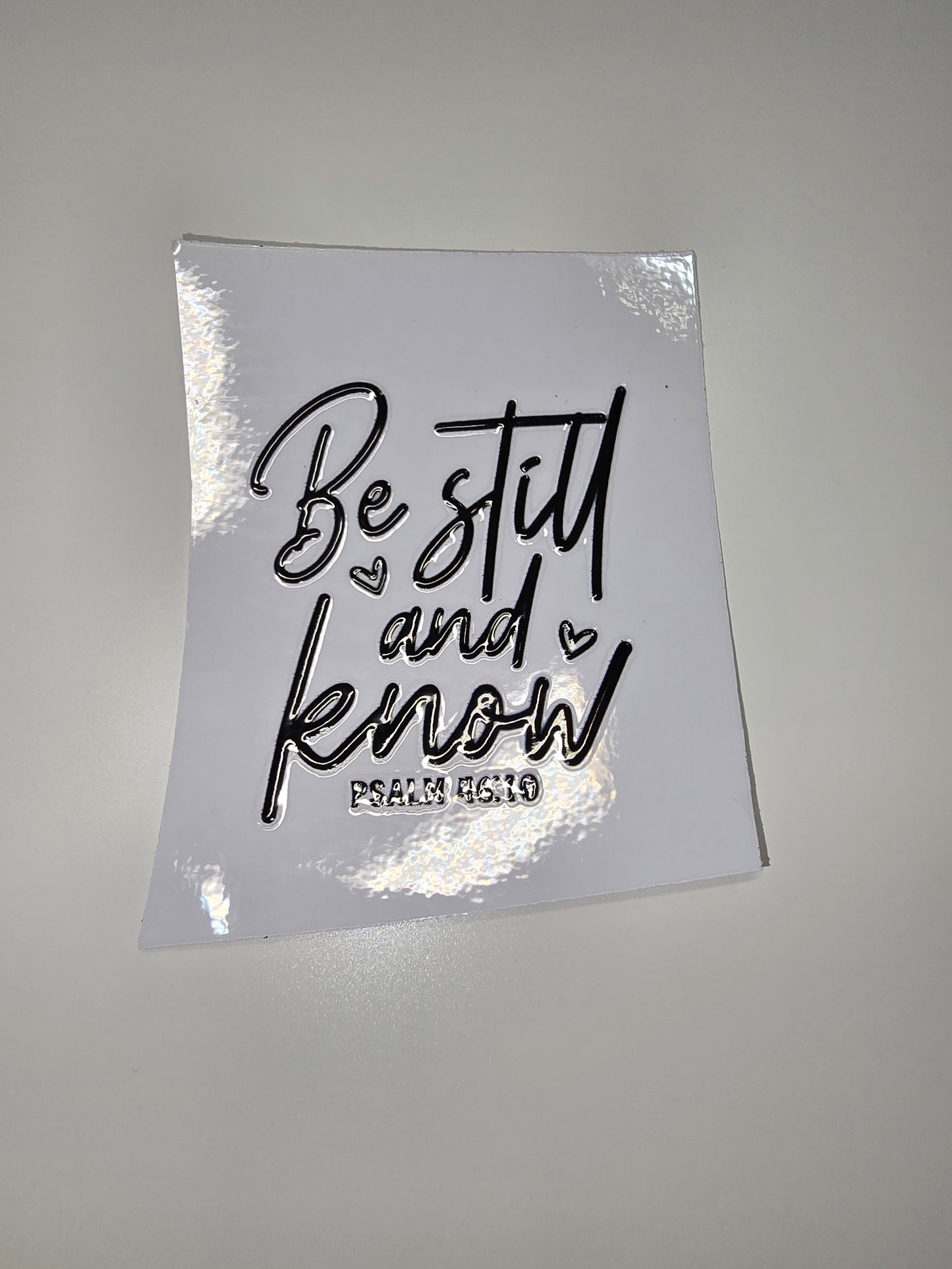 Be still and know