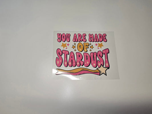You Are Made Of Stardust