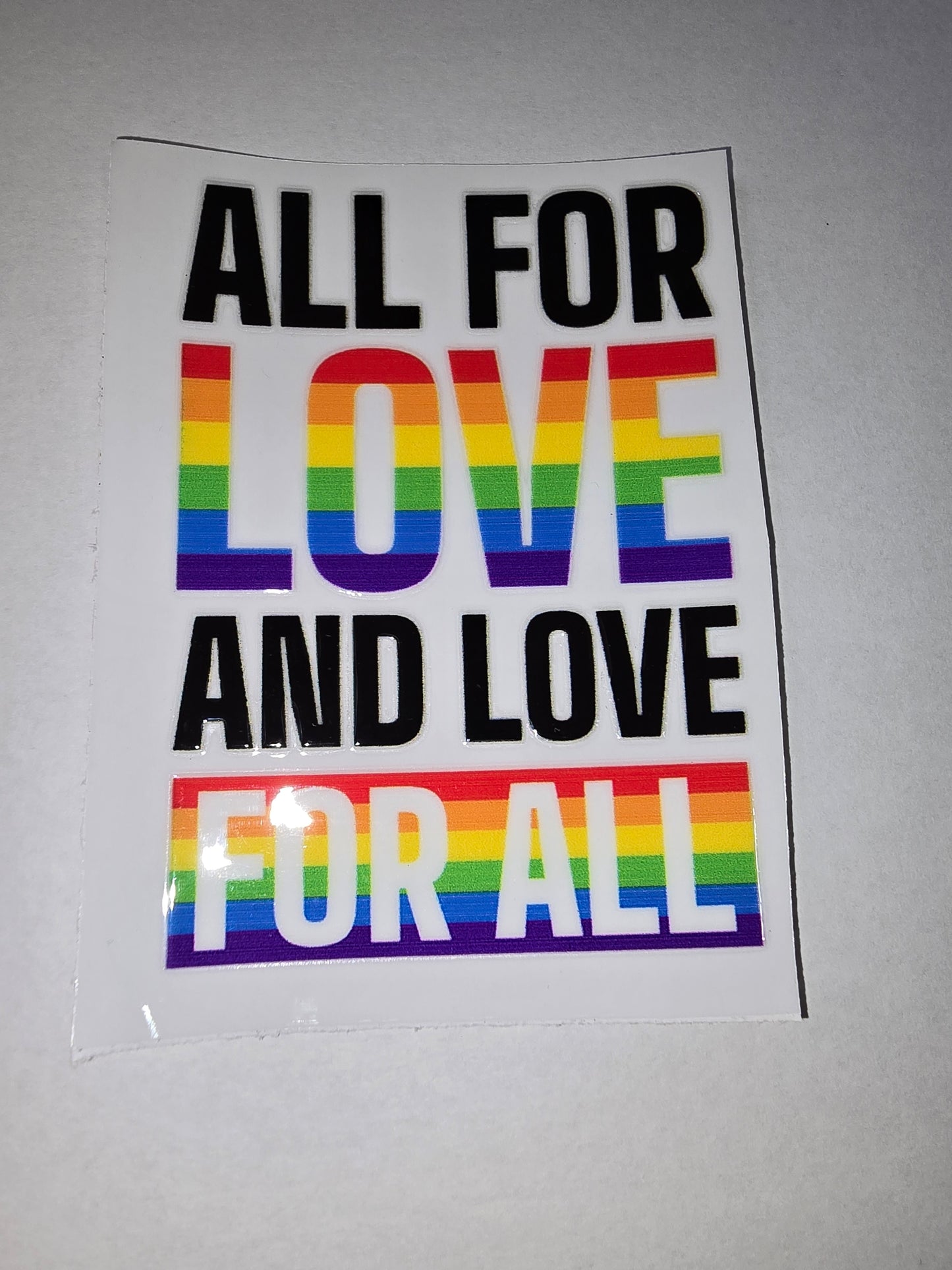 All For Love and Love For All