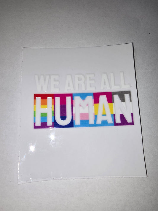We Are All Human
