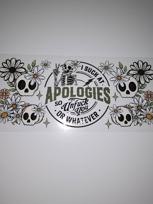 I suck at apologies so unF you... or whatever