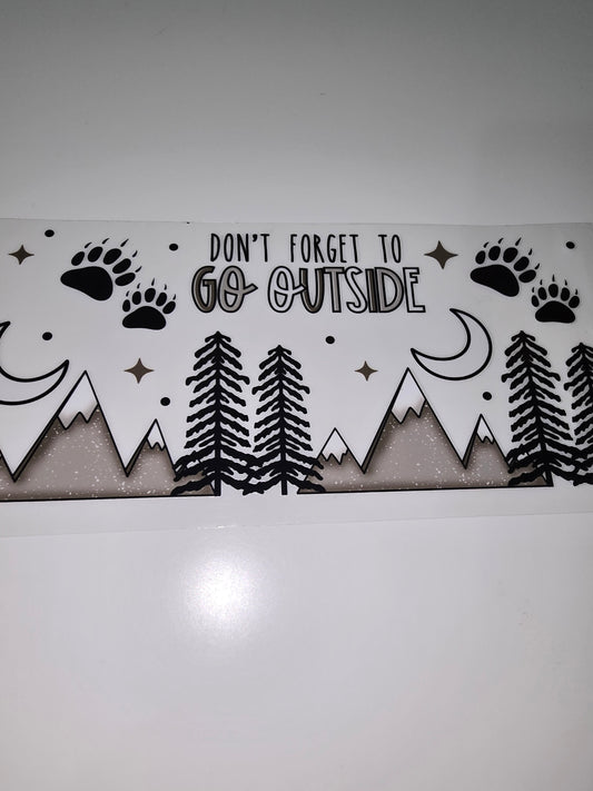 Don't forget to go outside