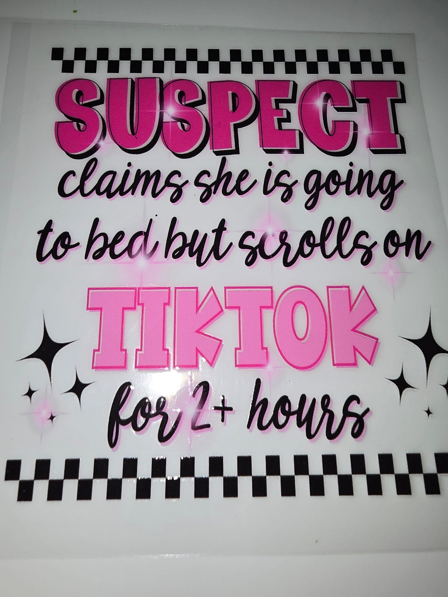 Suspect claims she is going to bed but scrolls on tiktok for 2+ hours