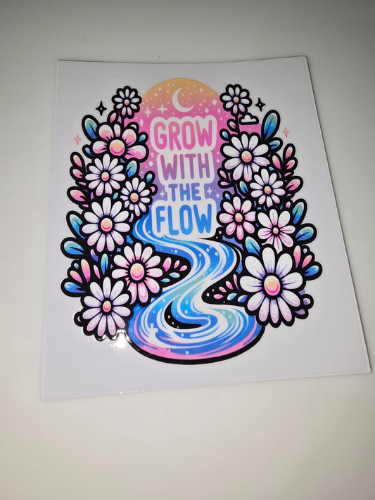Grow with the flow
