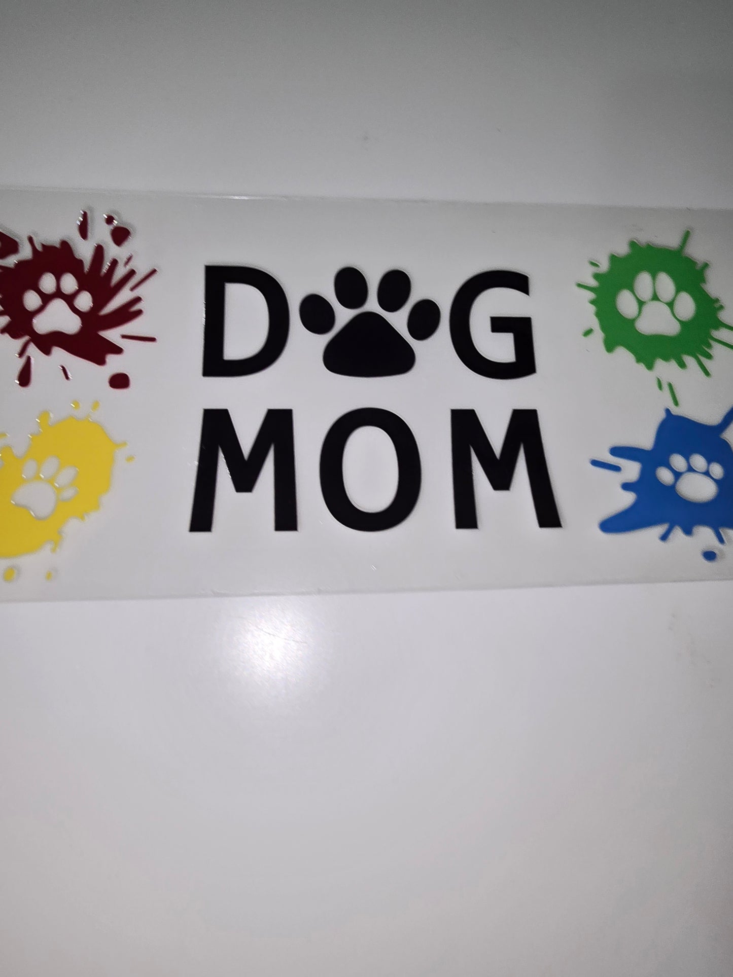 Dog Mom Paw Splat