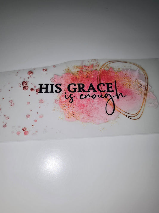 His grace is enough
