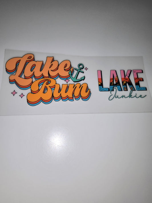 Lake Bum / Lake Junkie