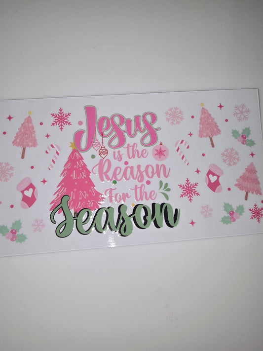 Jesus is the reason for the season