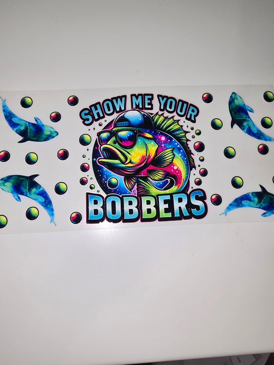 Show me your bobbers