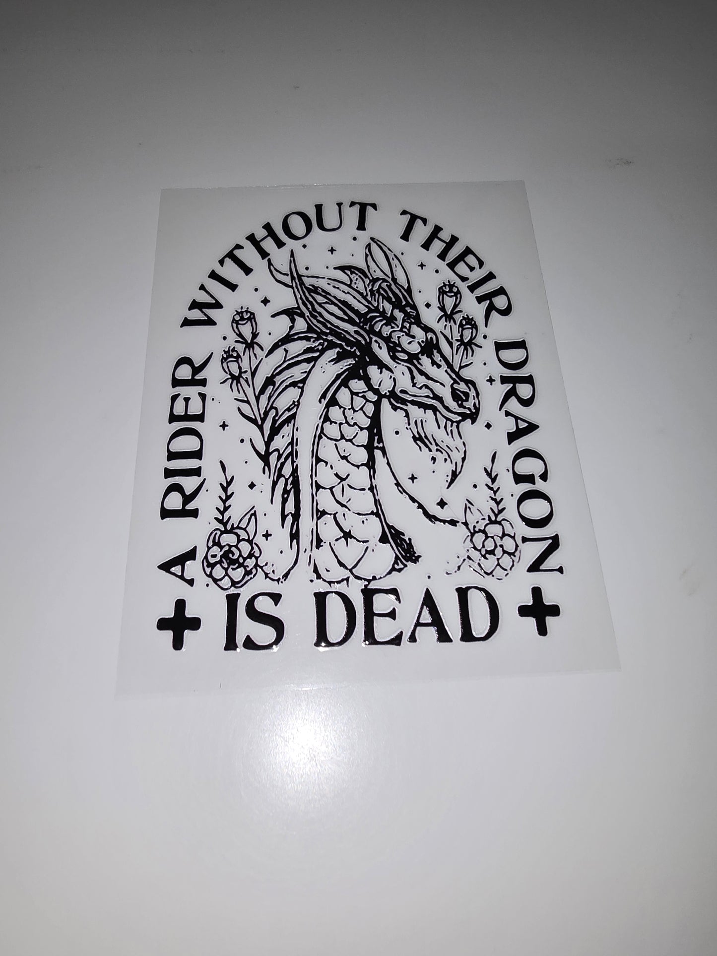 A rider without their dragon is dead