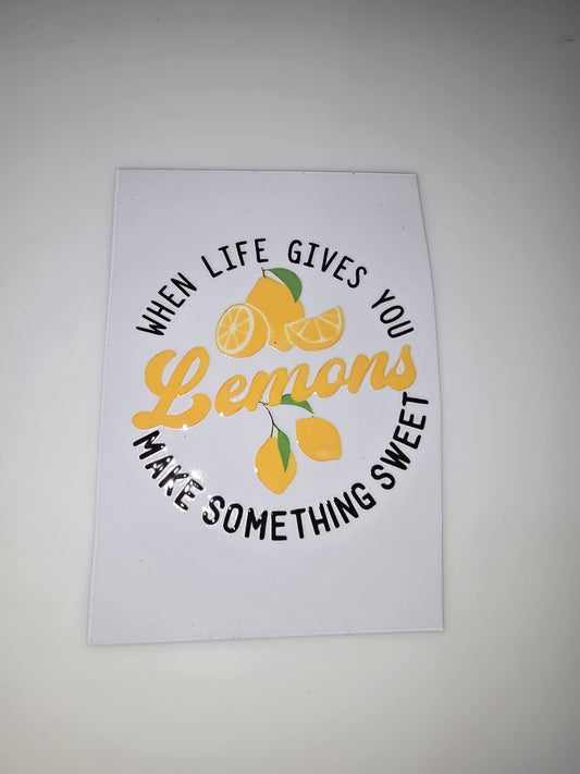 When Life Gives You Lemons, Make Something Sweet