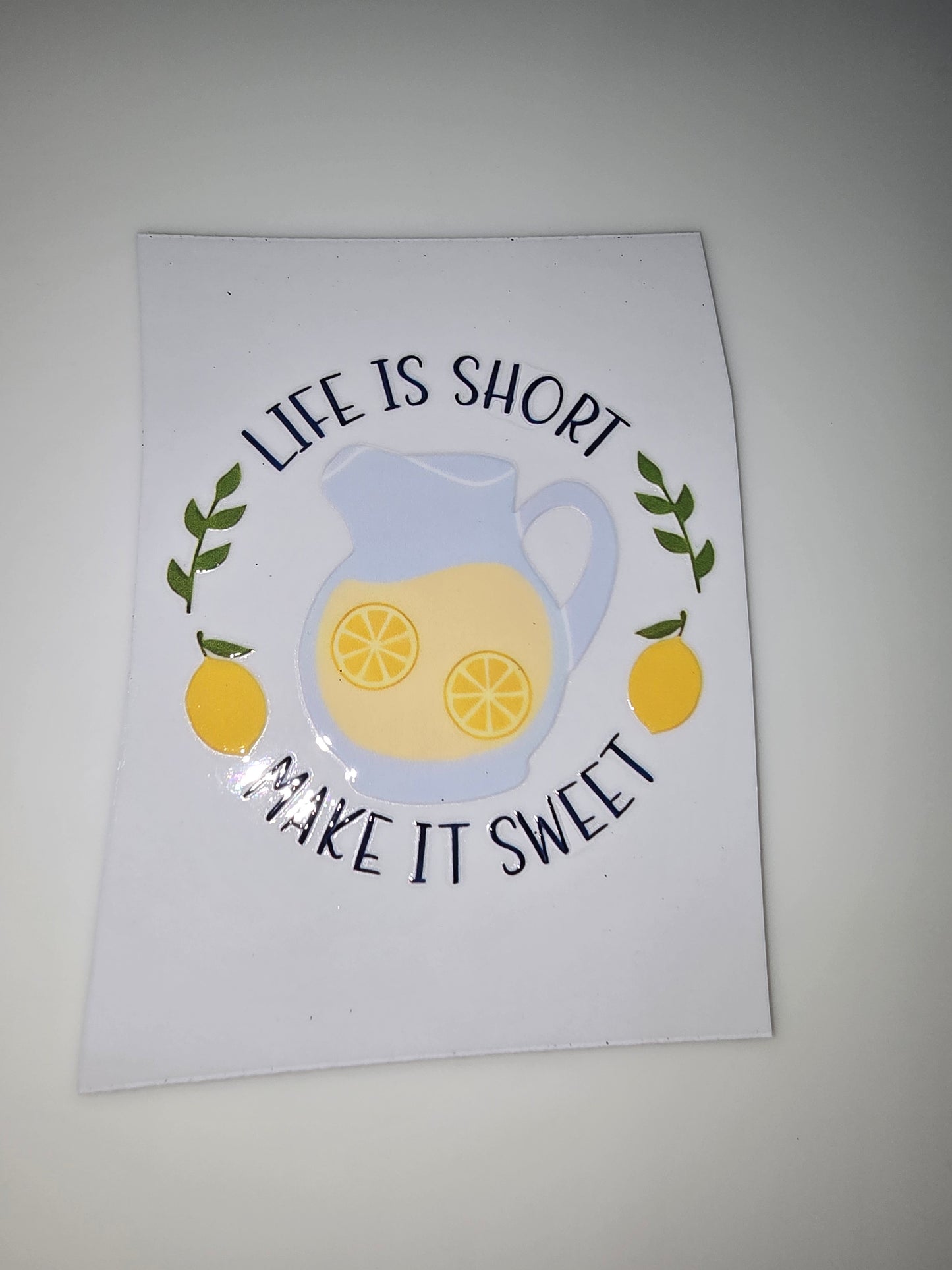 LIfe is Short, Make it Sweet